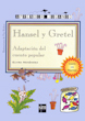 Hansel y Gretel